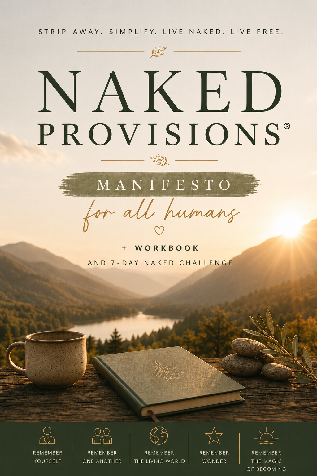 Naked Provisions Manifesto: For All Humans